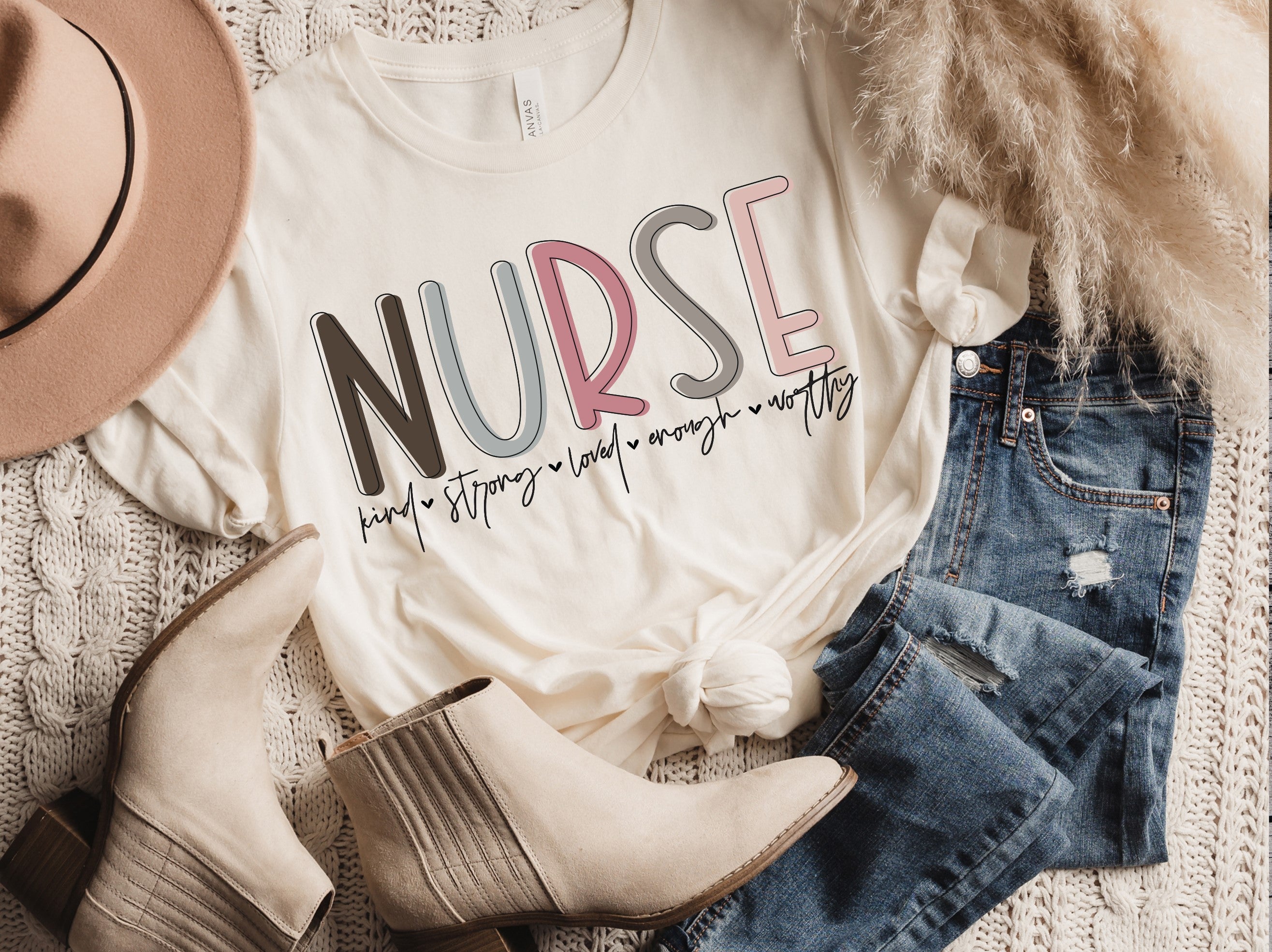 Nurse Kind, Strong, Loved, Enough And Worthy