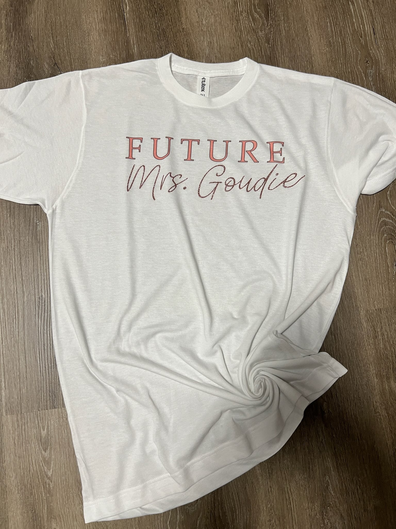 Future Mrs custom shirt