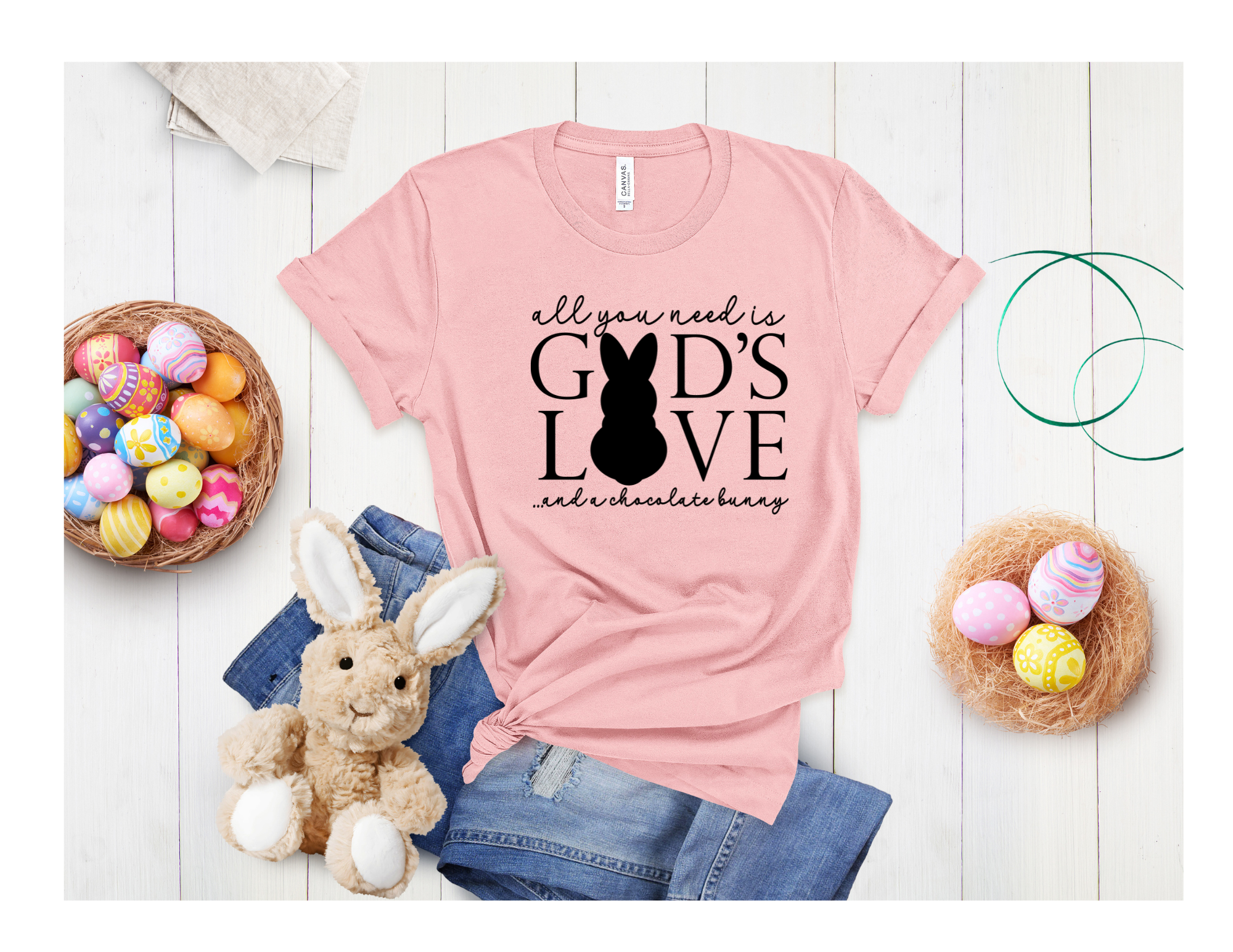 All You Need Is God's Love and A Chocolate Bunny